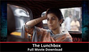 The Lunchbox full movie download in HD 720p 480p 360p 1080p