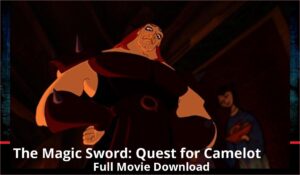 The Magic Sword Quest for Camelot full movie download in HD 720p 480p 360p 1080p