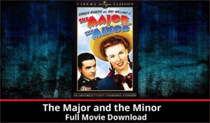 The Major and the Minor full movie download in HD 720p 480p 360p 1080p