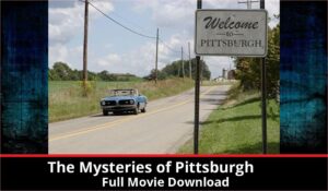The Mysteries of Pittsburgh full movie download in HD 720p 480p 360p 1080p
