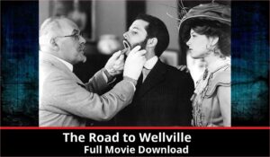 The Road to Wellville full movie download in HD 720p 480p 360p 1080p