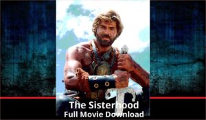 The Sisterhood full movie download in HD 720p 480p 360p 1080p