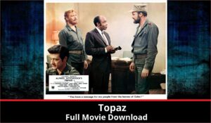 Topaz full movie download in HD 720p 480p 360p 1080p