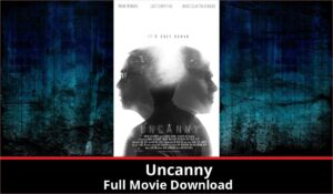 Uncanny full movie download in HD 720p 480p 360p 1080p