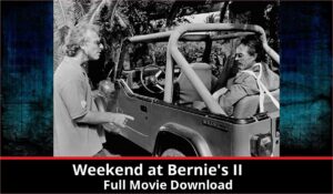 Weekend at Bernies II full movie download in HD 720p 480p 360p 1080p