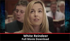 White Reindeer full movie download in HD 720p 480p 360p 1080p