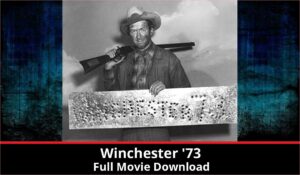 Winchester 73 full movie download in HD 720p 480p 360p 1080p