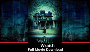 Wraith full movie download in HD 720p 480p 360p 1080p