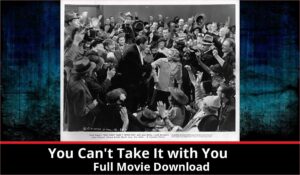 You Cant Take It with You full movie download in HD 720p 480p 360p 1080p