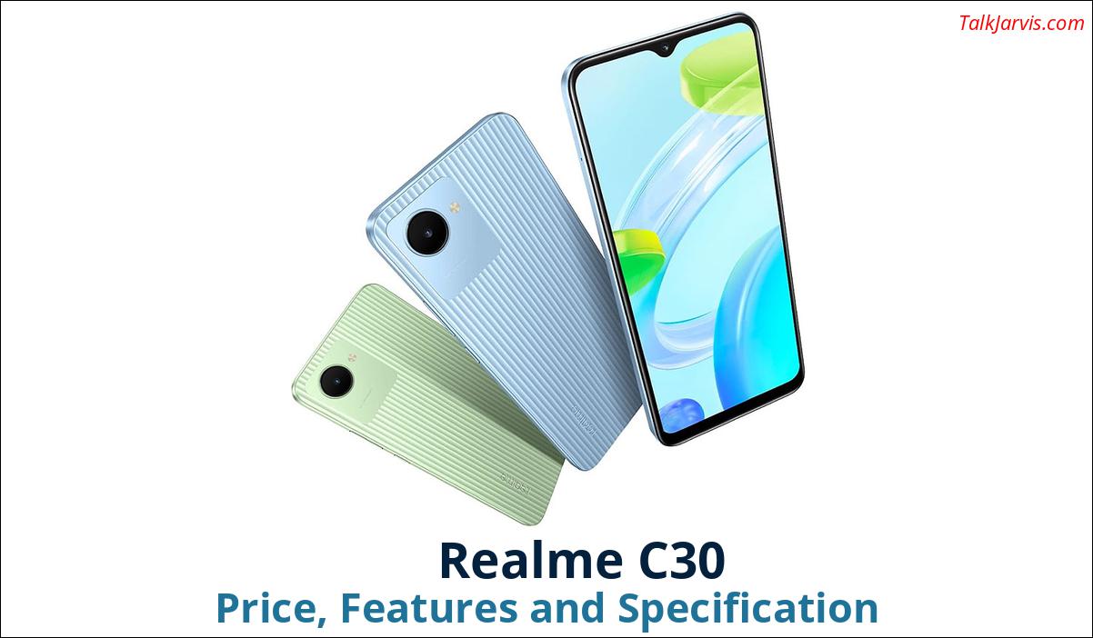 Realme C30 Price Specifications and Features