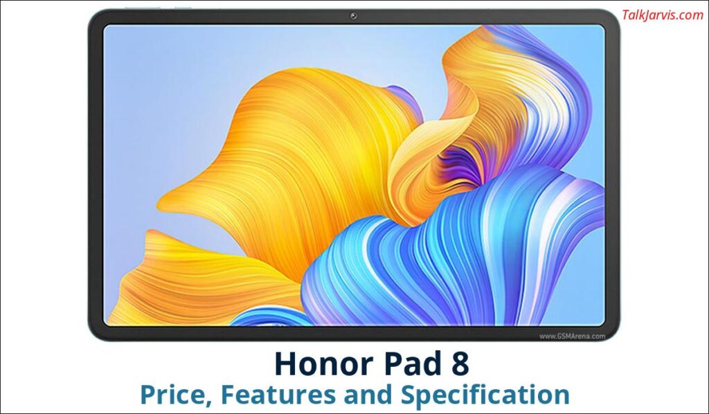 Honor Pad 8 Price Specifications and Features