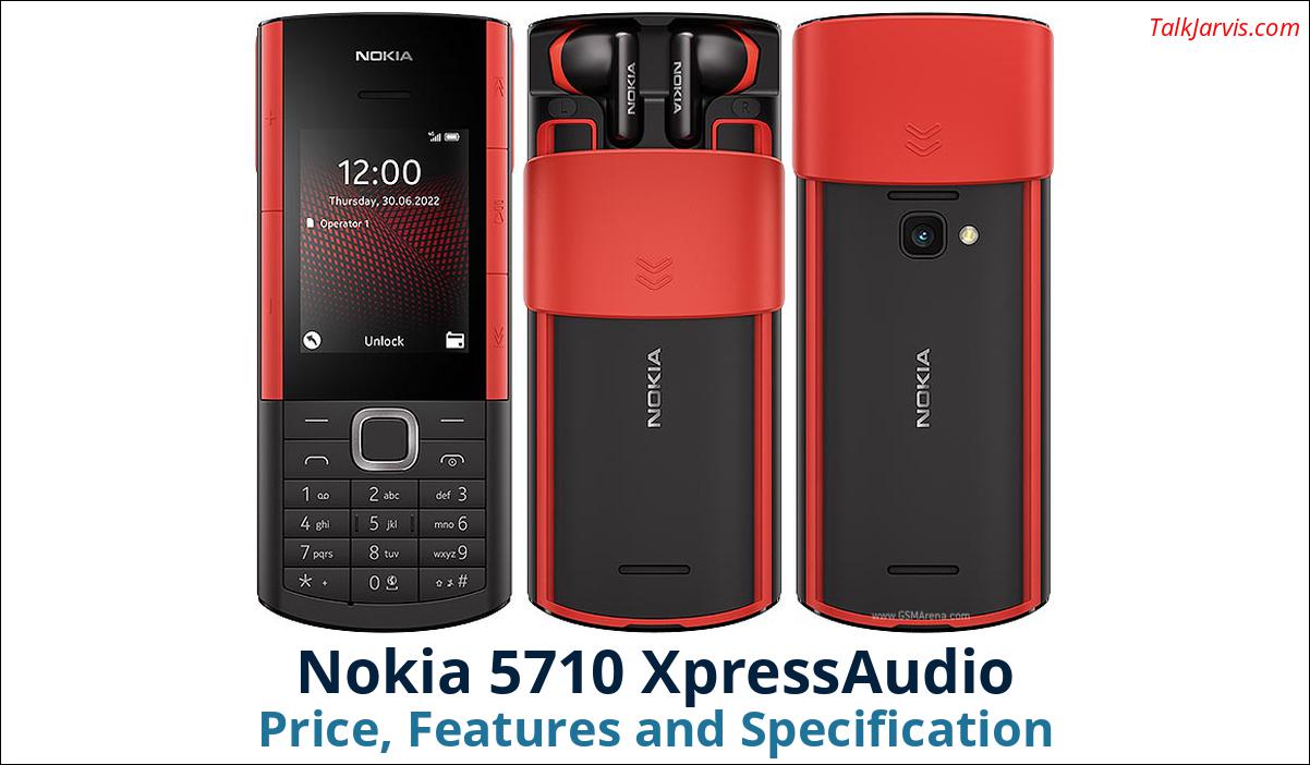 Nokia 5710 XpressAudio Price, Features and Specifications