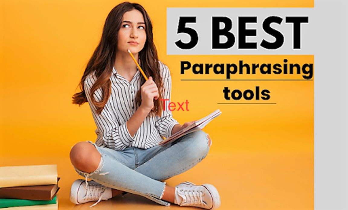 5 best paraphrasing tools