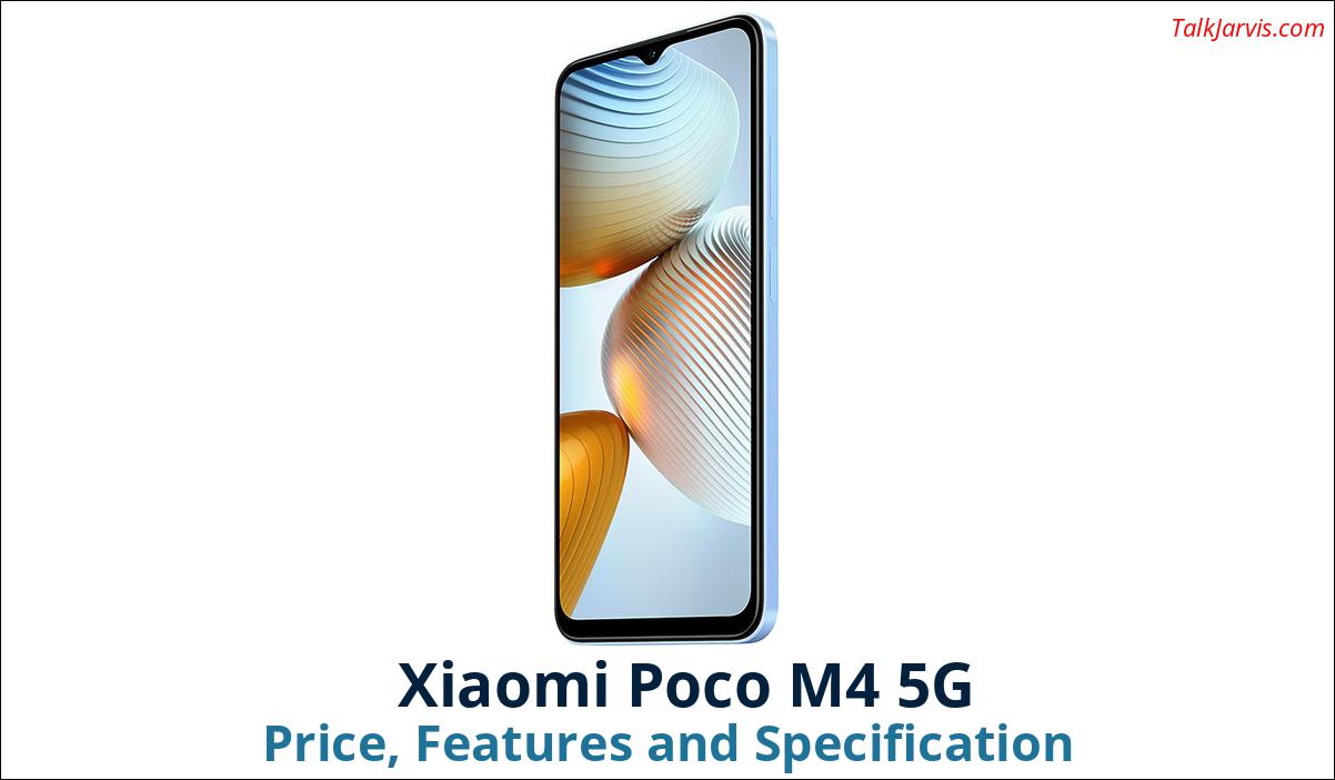 Xiaomi Poco M4 5G Price Specifications and Features