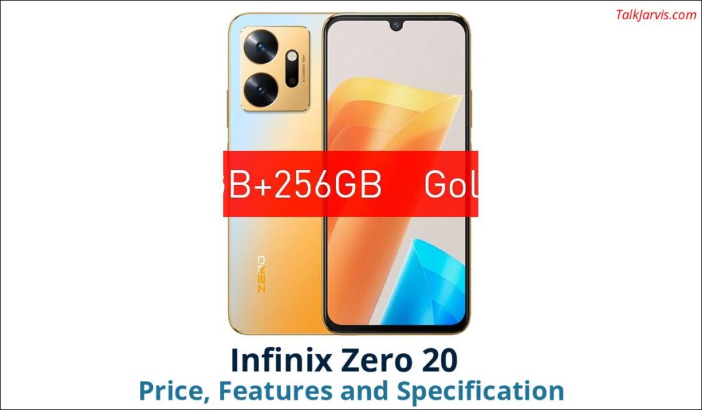 Infinix Zero 20 Price Specifications and Features