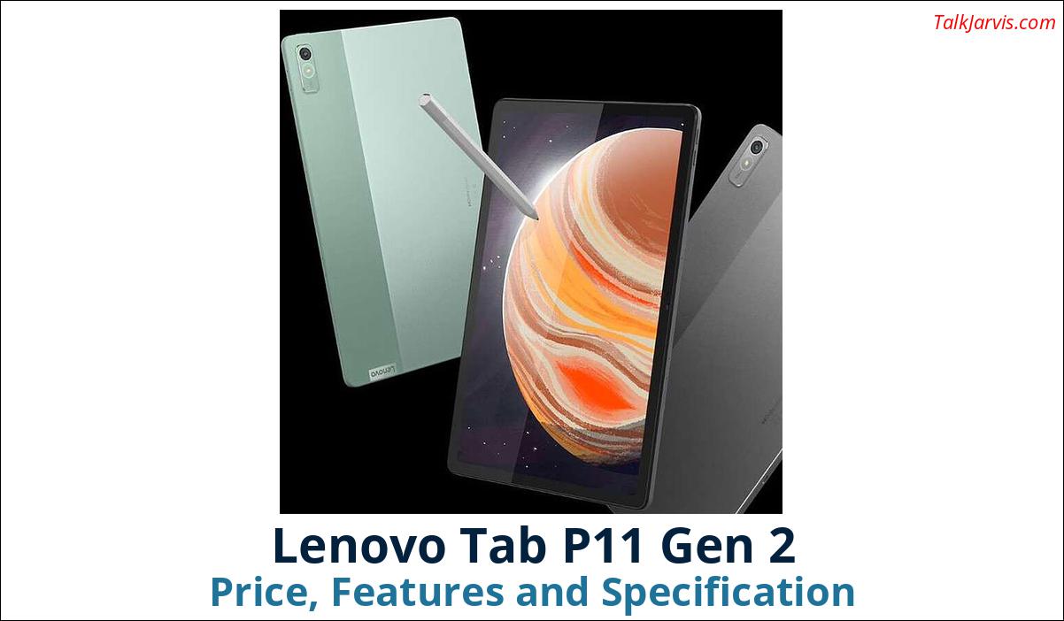 Lenovo Tab P11 Gen 2 Price Specifications and Features