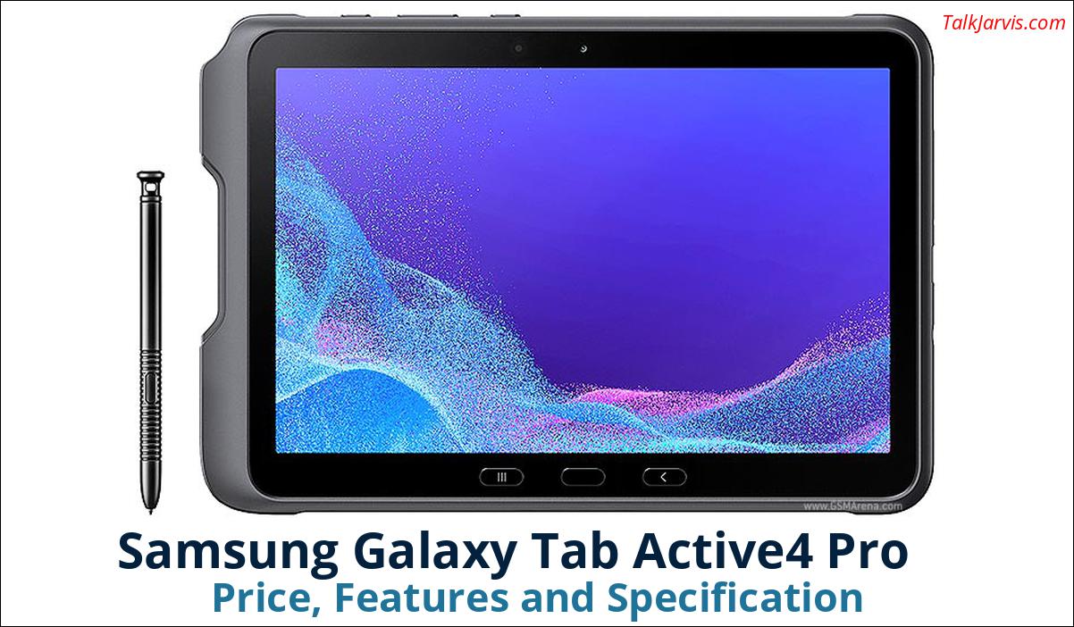 Samsung Galaxy Tab Active4 Pro Price Specifications and Features