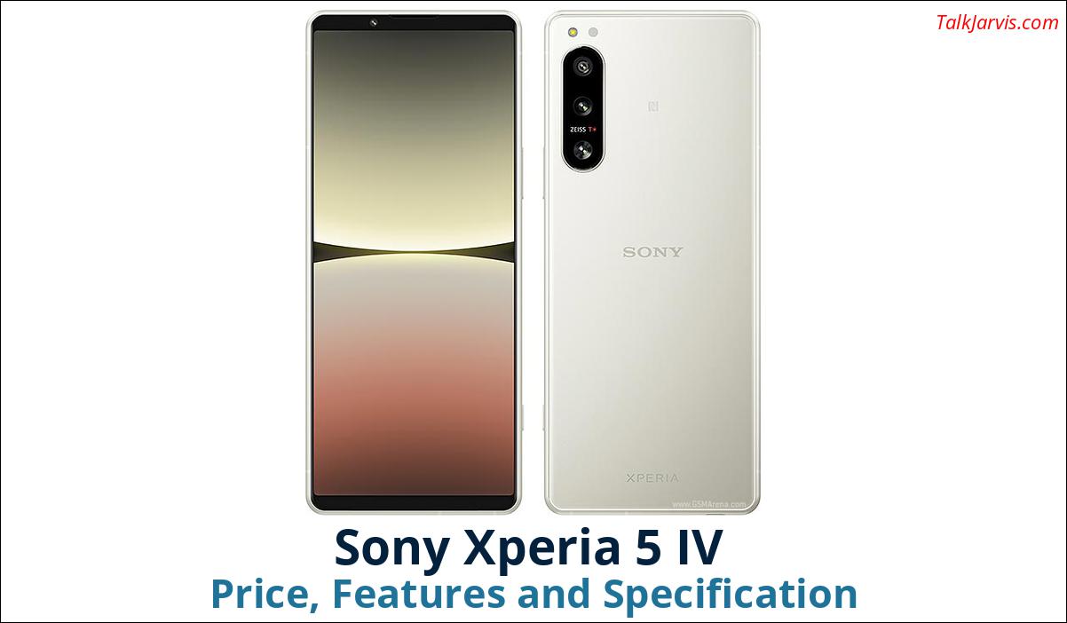 Sony Xperia 5 IV Price Specifications and Features