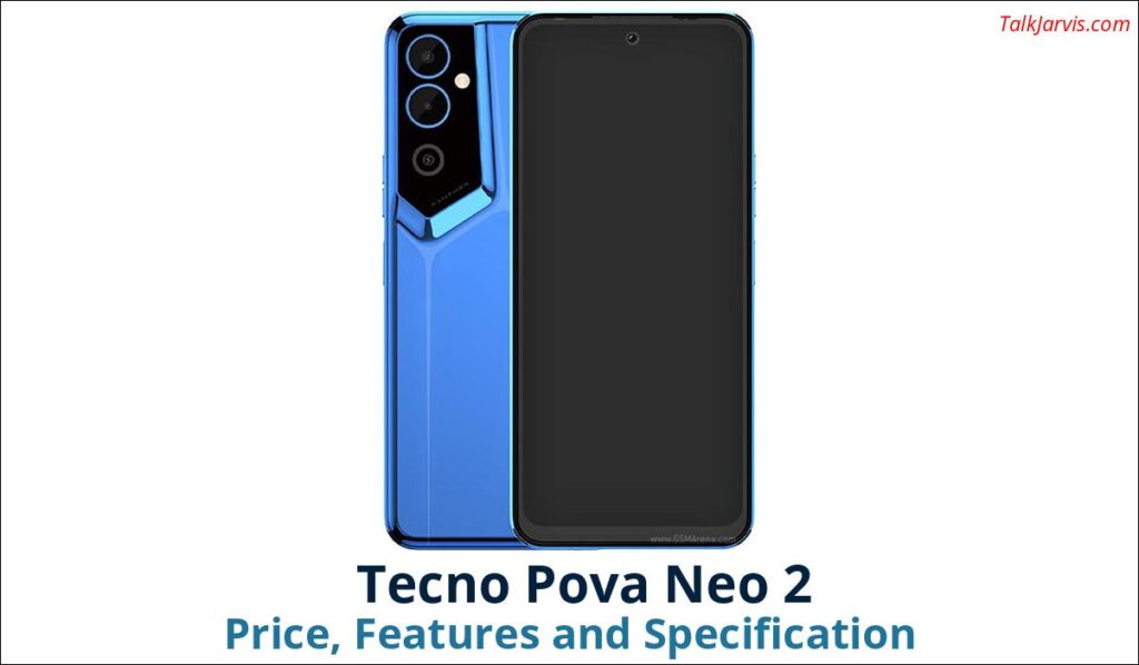Tecno Pova Neo 2 Price Specifications and Features