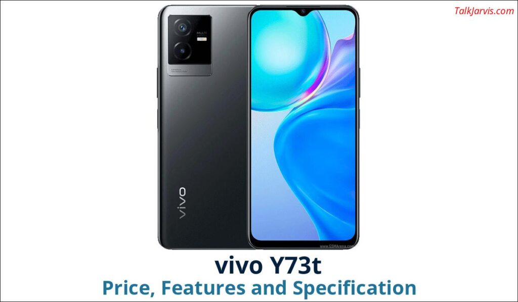vivo Y73t Price Specifications and Features