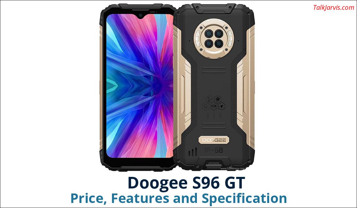 Doogee S96 GT Price Specifications and Features