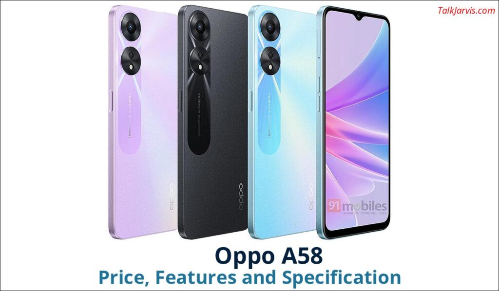 Oppo A58 Price Specifications and Features