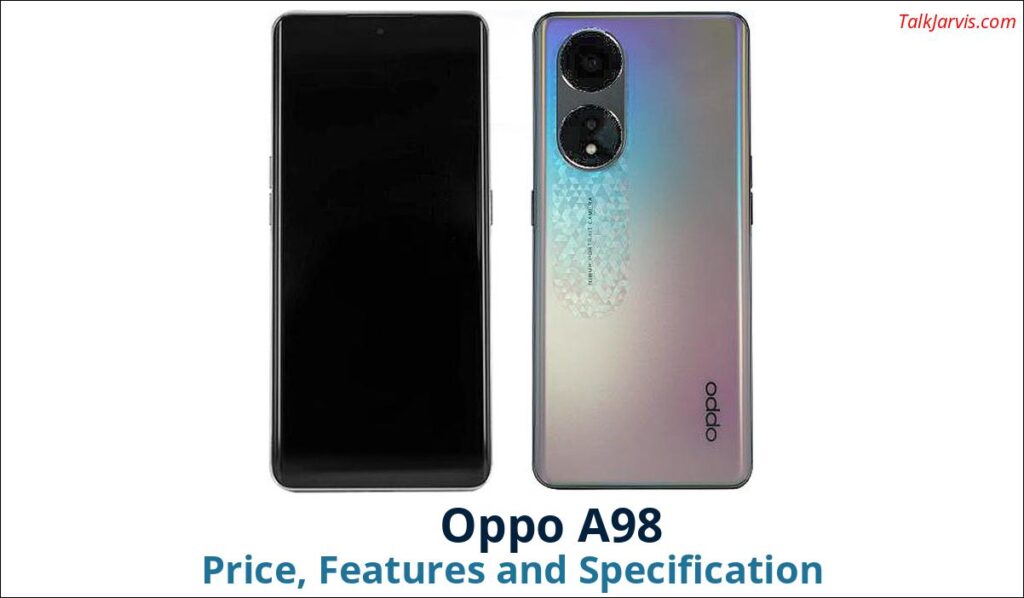 Oppo A98 Price Specifications and Features