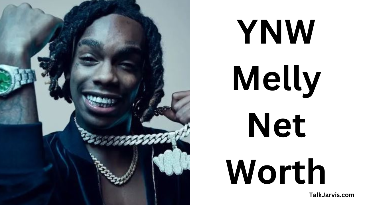 What is YNW Melly Net Worth