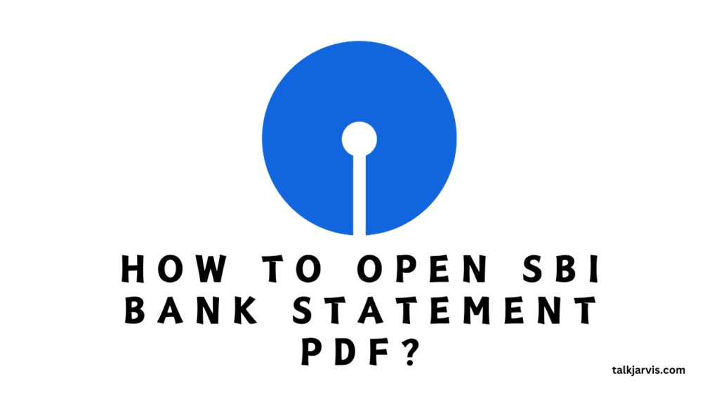 What is SBI Statement Password