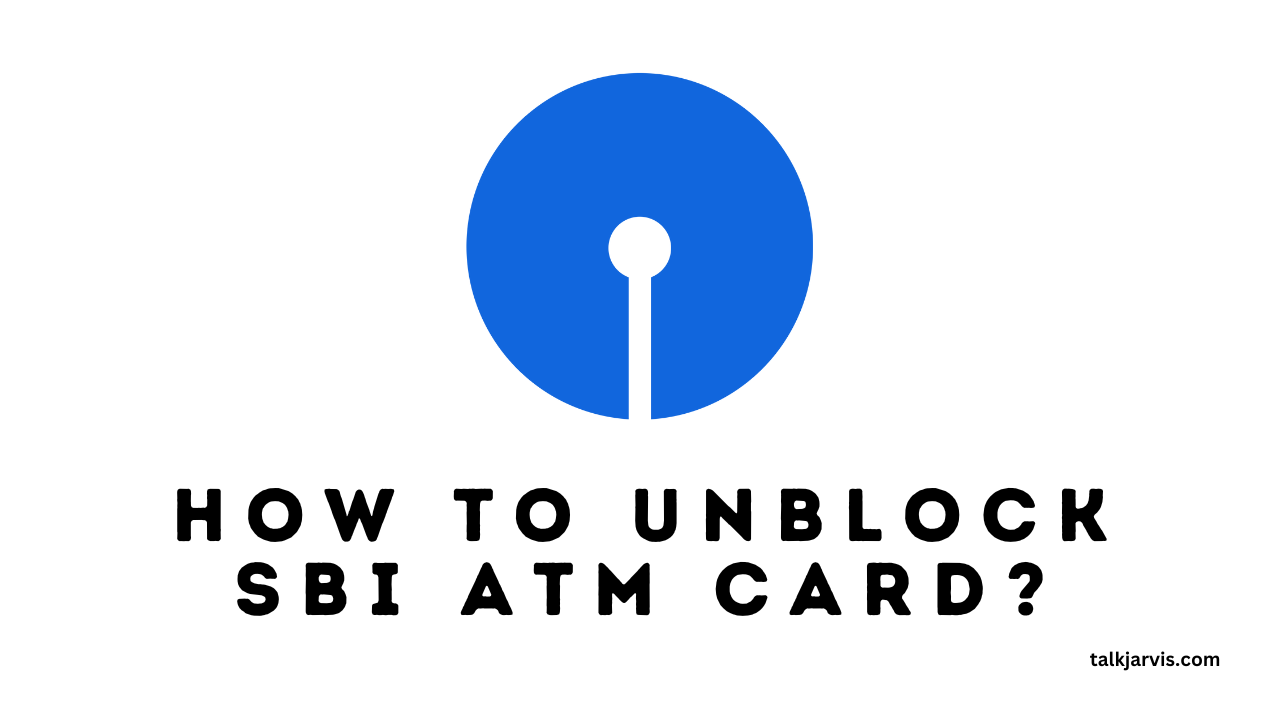 Unblock SBI ATM card